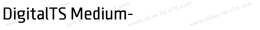DigitalTS Medium字体转换